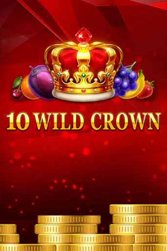 10 Wild Crown от  демо версия | VAVADA без регистрации