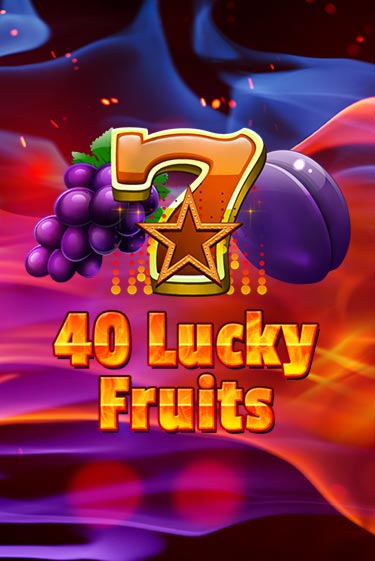 40 Lucky Fruits от  демо версия | VAVADA без регистрации