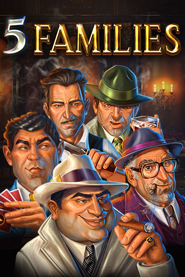 5 Families от  демо версия | VAVADA без регистрации