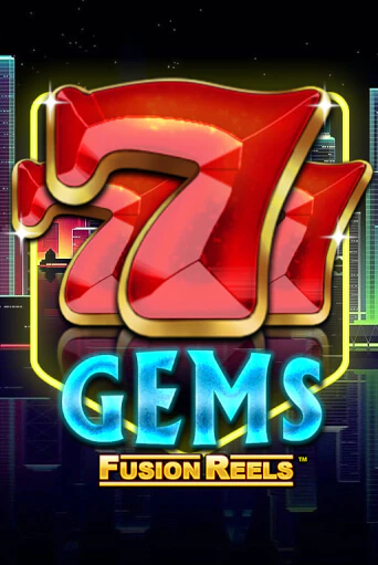 777 Gems Fusion Reels от  демо версия | VAVADA без регистрации