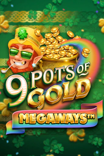 9 Pots of Gold Megaways VF от  демо версия | VAVADA без регистрации