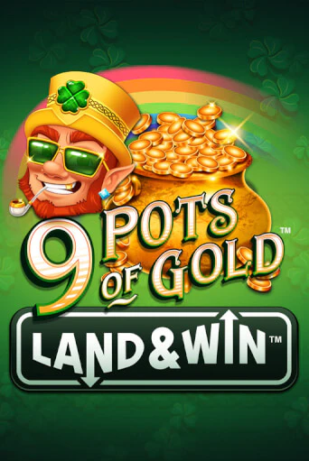 9 Pots of Gold Land & Win™ от  демо версия | VAVADA без регистрации