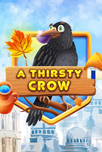 A Thirsty Crow от  демо версия | VAVADA без регистрации