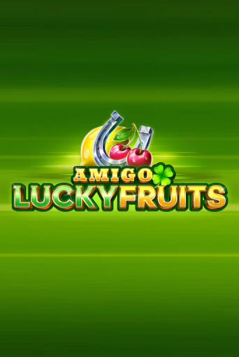 Amigo Lucky Fruits: Pin Win от  демо версия | VAVADA без регистрации