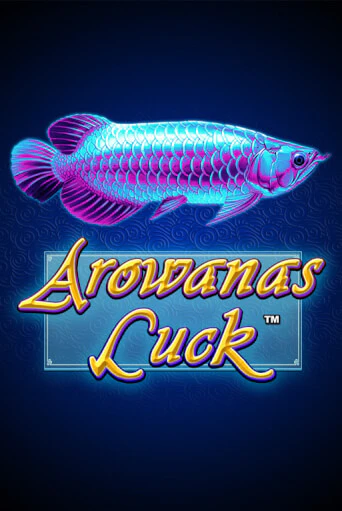 Arowanas Luck от  демо версия | VAVADA без регистрации