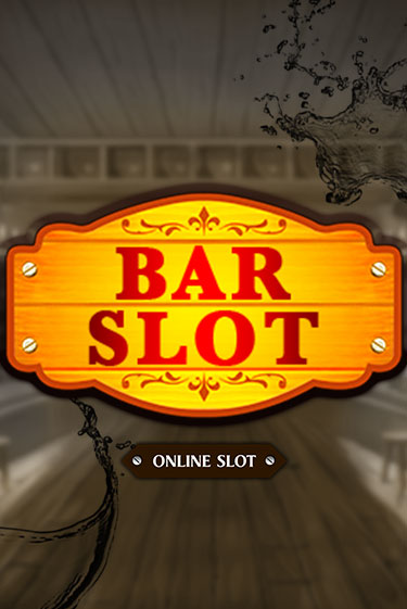 Bar Slot от  демо версия | VAVADA без регистрации