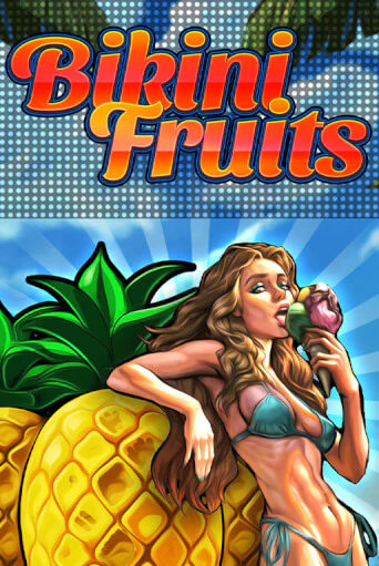 Bikini Fruits от  демо версия | VAVADA без регистрации