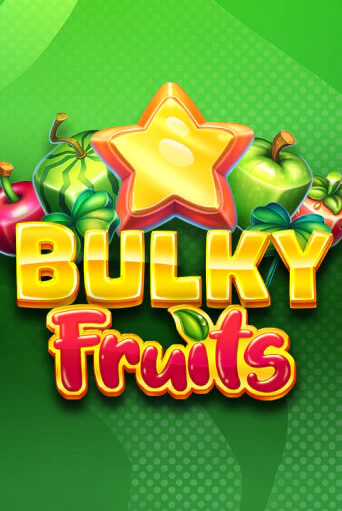 Bulky Fruits от  демо версия | VAVADA без регистрации