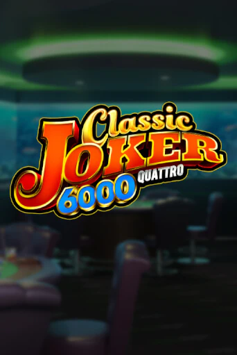 Classic Joker 6000 от  демо версия | VAVADA без регистрации