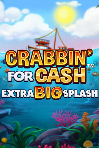 Crabbin’ for Cash: Extra Big Splash от  демо версия | VAVADA без регистрации