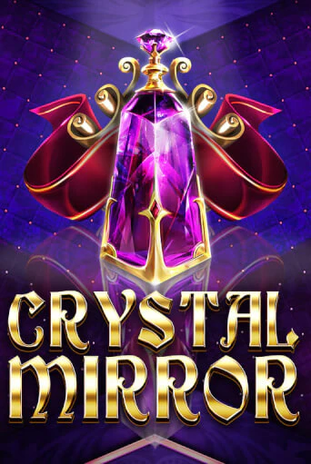 Crystal Mirror от  демо версия | VAVADA без регистрации