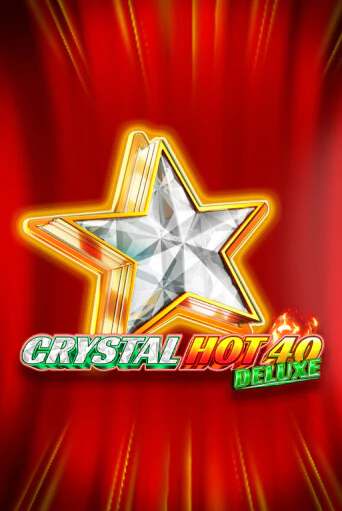 Crystal Hot 40 Deluxe от  демо версия | VAVADA без регистрации