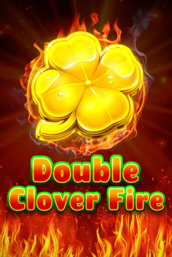 Double Clover Fire от  демо версия | VAVADA без регистрации