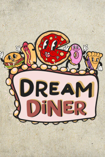 Dream Diner от  демо версия | VAVADA без регистрации