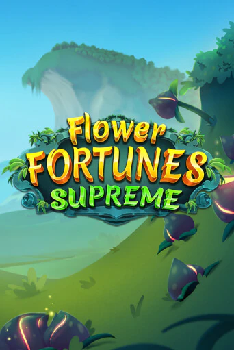 Flower Fortunes Supreme от  демо версия | VAVADA без регистрации