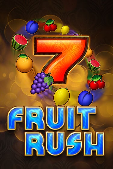 Fruit Rush от  демо версия | VAVADA без регистрации