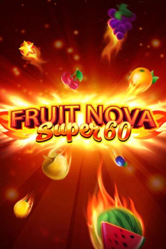 Fruit Super Nova 60 от  демо версия | VAVADA без регистрации