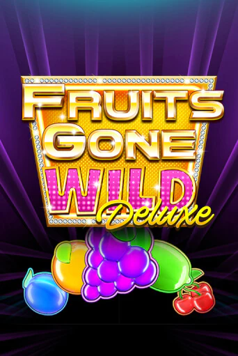 Fruits Gone Wild Deluxe от  демо версия | VAVADA без регистрации