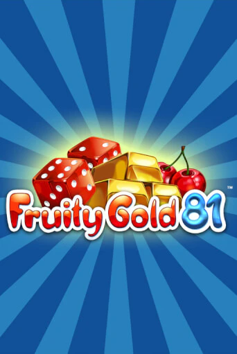 Fruity Gold 81 от  демо версия | VAVADA без регистрации