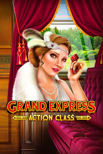 Grand Express Action Class от  демо версия | VAVADA без регистрации