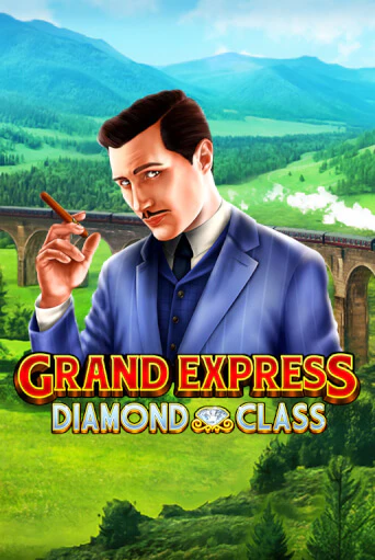 Grand Express Diamond Class от  демо версия | VAVADA без регистрации