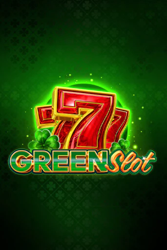 Green Slot от  демо версия | VAVADA без регистрации