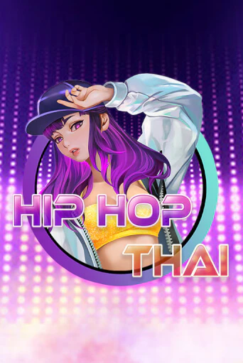 Hip Hop Thai от  демо версия | VAVADA без регистрации
