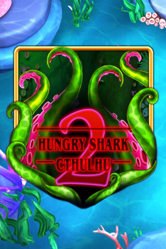 Hungry Shark Cthulhu от  демо версия | VAVADA без регистрации