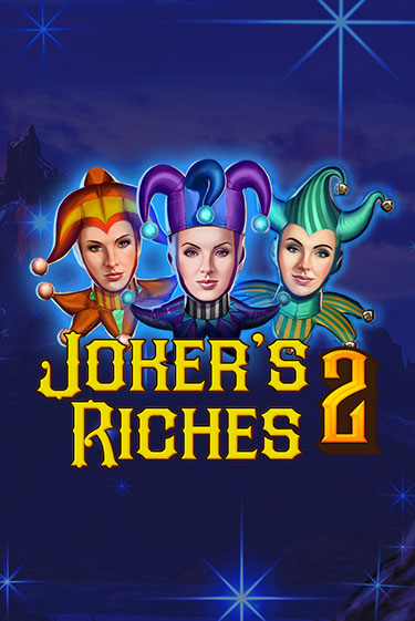 Joker's Riches 2 от  демо версия | VAVADA без регистрации