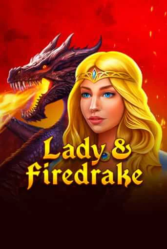 Lady & Firedrake от  демо версия | VAVADA без регистрации