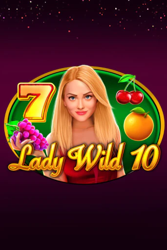 Lady Wild 10 от  демо версия | VAVADA без регистрации