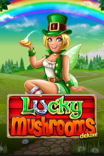 Lucky Mushrooms Deluxe от  демо версия | VAVADA без регистрации