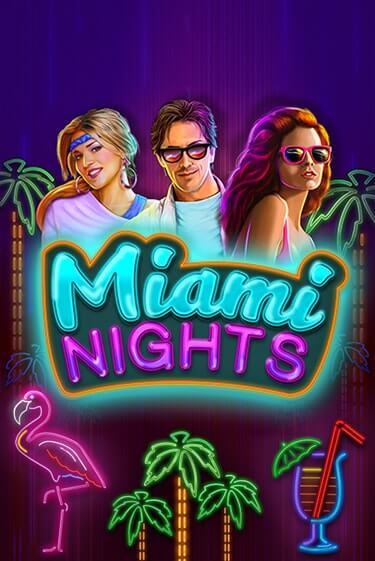 Miami Nights от  демо версия | VAVADA без регистрации