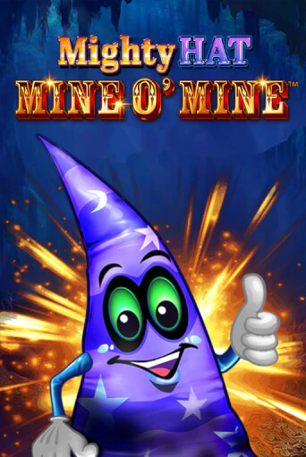 Mighty Hat - Mine O' Mine от  демо версия | VAVADA без регистрации