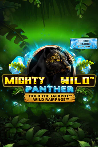 Mighty Wild: Panther Grand Diamond Edition от  демо версия | VAVADA без регистрации