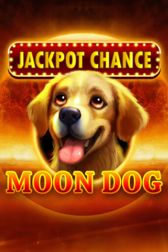 JACKPOT CHANCE: Moon Dog от  демо версия | VAVADA без регистрации