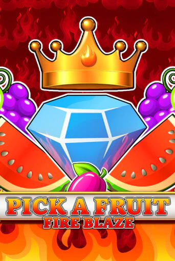Pick a Fruit - Fire Blaze от  демо версия | VAVADA без регистрации