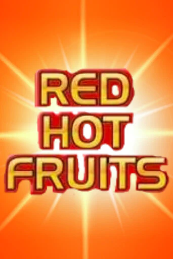 Red Hot Fruits от  демо версия | VAVADA без регистрации
