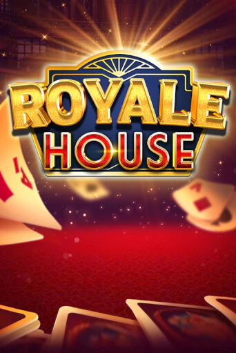 Royale House от  демо версия | VAVADA без регистрации