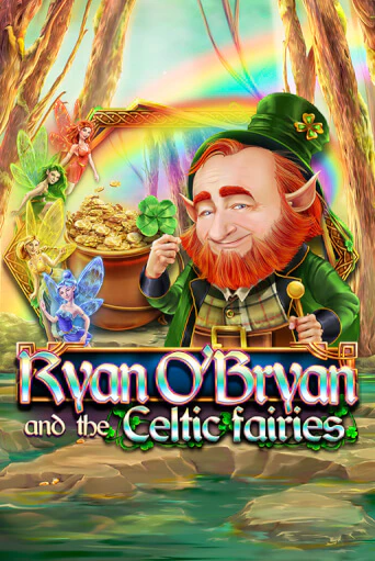 Ryan O'Bryan and the Celtic Fairies от  демо версия | VAVADA без регистрации