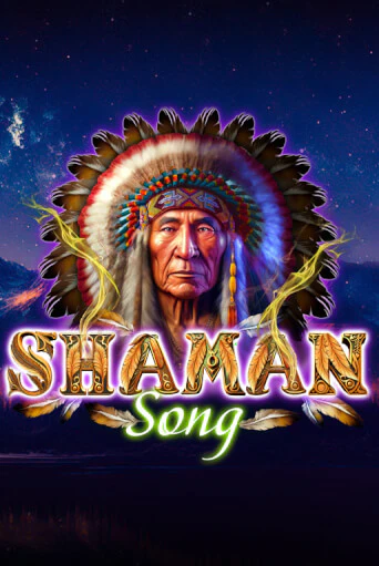 Shaman Song от  демо версия | VAVADA без регистрации