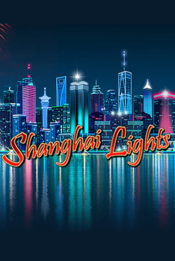 Shanghai Lights от  демо версия | VAVADA без регистрации