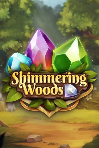 The Shimmering Woods от  демо версия | VAVADA без регистрации