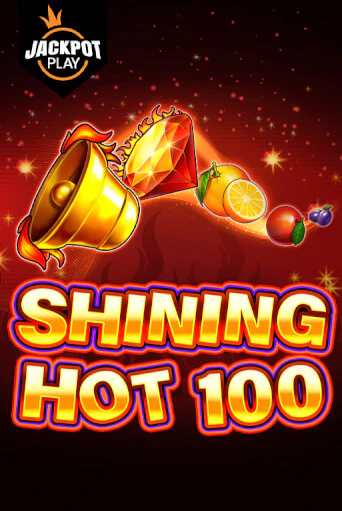 Shining Hot 100 Jackpot Play от  демо версия | VAVADA без регистрации