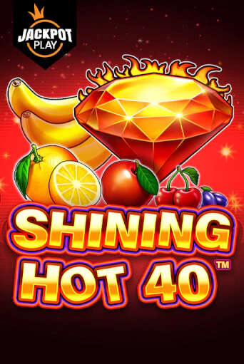 Shining Hot 40 Jackpot Play от  демо версия | VAVADA без регистрации
