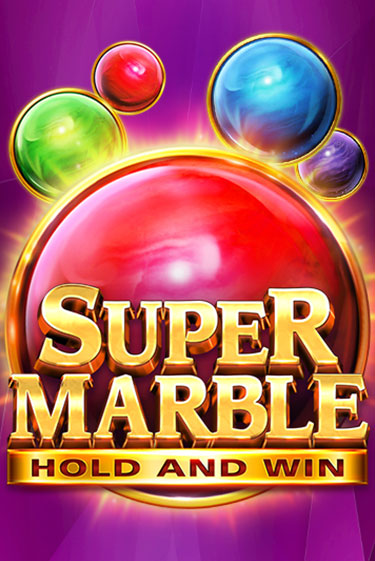 Super Marble: Hold and Win от  демо версия | VAVADA без регистрации