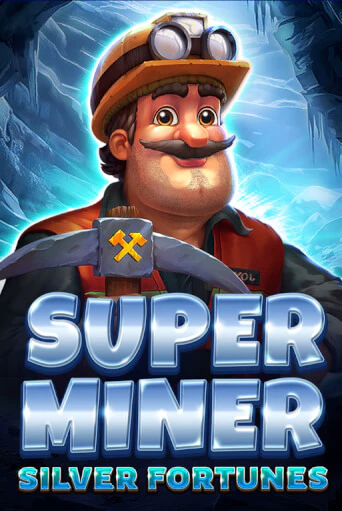 Super Miner - Silver Fortunes от  демо версия | VAVADA без регистрации