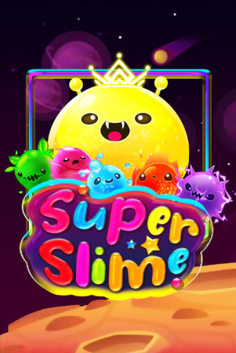 Super Slime от  демо версия | VAVADA без регистрации