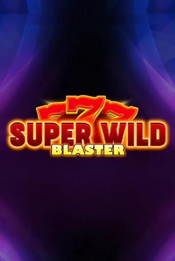 Super Wild Blaster от  демо версия | VAVADA без регистрации