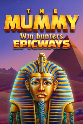 The Mummy Win Hunters EPICWAYS от  демо версия | VAVADA без регистрации